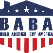 BABA — Build America, Buy America